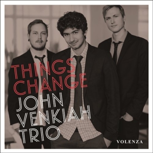Venkiah John Trio - Things Change i gruppen ÖVRIGT / cdonuppdat / CDON Jazz klassiskt NX hos Bengans Skivbutik AB (997707)