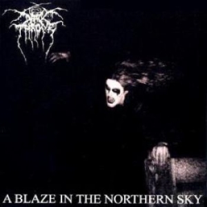 Darkthrone - A Blaze In The Northern Sky (Vinyl i gruppen VI TIPSAR / Bengans Personal Tipsar / Tonka's Playlist For Now hos Bengans Skivbutik AB (999806)