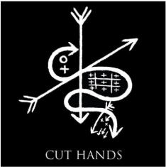 Cut Hands - Volume 3 (180 G)