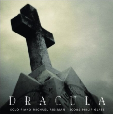 Philip Glass - Dracula - Michael Riesman, Solo Pia