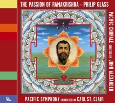 Philip Glass - Passion Of Ramakrishna - Pacific Ch