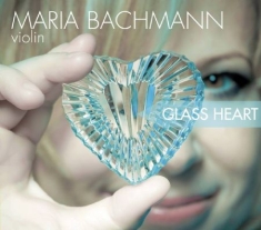 Glass Philip / Bach / Schubert / Ra - Glass Heart