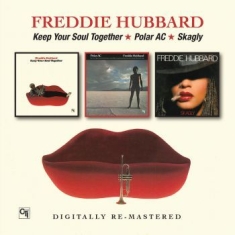 Hubbard Freddie - Keep Your Soul Together/Polar Ac/Sk