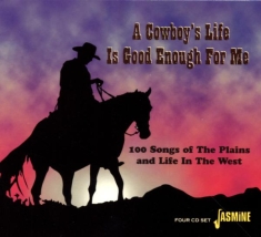 V/A - A Cowboy's Life Is Good E
