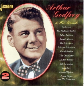 Arthur Godfrey - And His Friends
