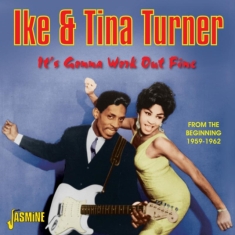 Turner Ike And Tina - It's Gonna Work Out Fine (From The