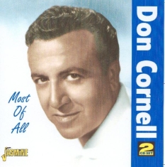 Don Cornell - Most Of All