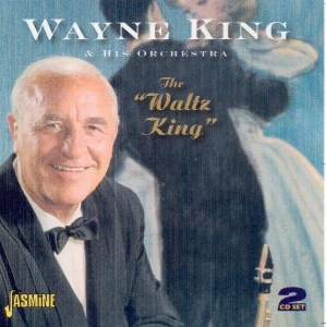 Wayne King - Waltz King