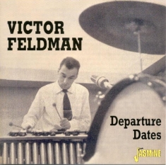 Victor Feldman - Departure Dates