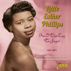 Little Esther Phillips - Am I That Easy To Forget