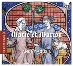 Anonymous 4 - Marie Et Marion