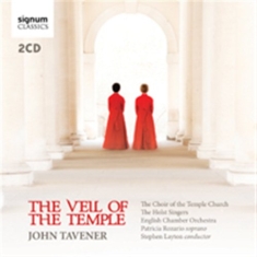 Tavener - The Veil Of The Temple