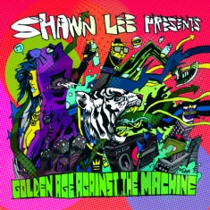 Lee Shawn - Golden Age Against The Machine