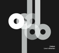 Oddjob - Live In Bremen