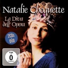 Choquette Natalie - La Diva Dell' Opera (2Cd+Dvd) i gruppen CD / Pop-Rock hos Bengans Skivbutik AB (1020734)