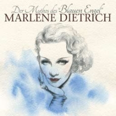Dietrich Marlene - Der Mythos Des Blauen Engel i gruppen CD / Pop-Rock hos Bengans Skivbutik AB (1020737)
