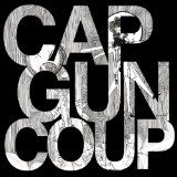 Capgun Coup - Contextual Doom