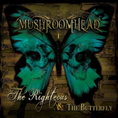 Mushroomhead - Righteous & Butterfly