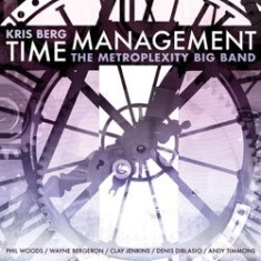 Berg Kris And The Metroplexity - Time Management i gruppen CD / Jazz/Blues hos Bengans Skivbutik AB (1026234)