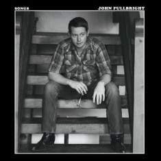 Fullbright John - Songs