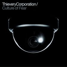 Thievery Corporation - Culture Of Fear i gruppen CD / Dans/Techno hos Bengans Skivbutik AB (1026254)