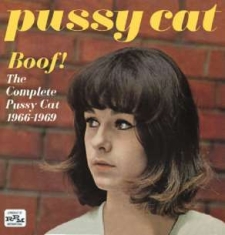 Pussy Cat - Boof! The Complete Pussy Cat 1966-1 i gruppen CD / Pop hos Bengans Skivbutik AB (1026359)