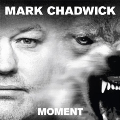 Chadwick Mark - Moment