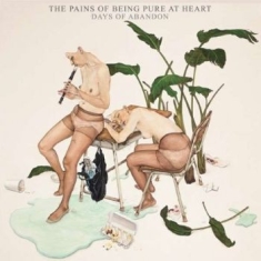 Pains Of Being Pure At Heart - Days Of Abandon