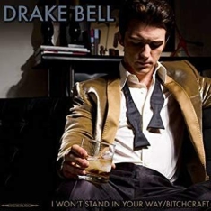 Drake Bell - I Won't Stand In Your Way / Bitchcraft RSD 2014