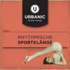 Blandade Artister - Urbanic Fitness Lounge i gruppen CD / RNB, Disco & Soul hos Bengans Skivbutik AB (1029273)