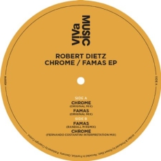 Dietz Robert - Chrome/Famas Ep