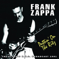 Zappa Frank - Puttin On The Ritz (1981 Radio Broa