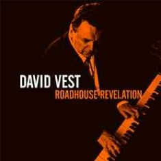 Vest David - Roadhouse Revelation i gruppen CD / Jazz/Blues hos Bengans Skivbutik AB (1032185)