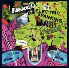 Funkadelic - Electric Spanking Of War Babies