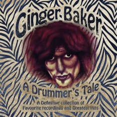 Baker Ginger - A Drummer's Tale