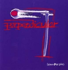 Deep Purple - Purpendicular: Expanded Edition