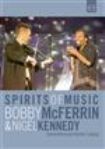 Mcferrin / Kennedy - Spirits Of Music i gruppen ÖVRIGT / Övrigt / aub hos Bengans Skivbutik AB (1047233)