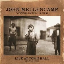 Mellencamp John - Performs Trouble No More Live 2003