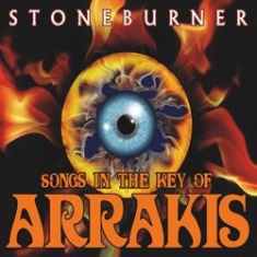 Stoneburner - Songs In The Key Of Arrakis i gruppen CD / Pop hos Bengans Skivbutik AB (1049836)