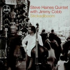 Steve Haines Quintet/Jimmy Cobb - Stickadiboom i gruppen CD / Jazz/Blues hos Bengans Skivbutik AB (1049884)