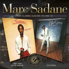 Sadane Marc - One-Way Love Affair/Exciting