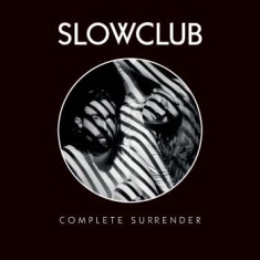 Slow Club - Complete Surrender (Vinyl)