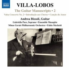 Villa-Lobos - Guitar Manuscripts Vol 2