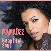 Mamadee - Beautiful Soul i gruppen CD hos Bengans Skivbutik AB (1054306)