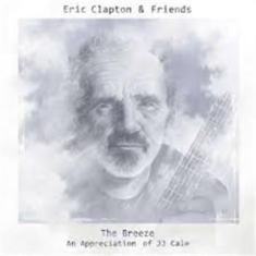 Eric Clapton - Ec & Friends: Breeze (Jj Cale) 2Lp