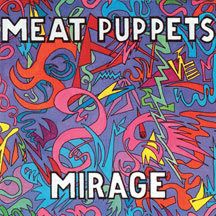 Meat Puppets - Mirage i gruppen VINYL / Rock hos Bengans Skivbutik AB (1057274)