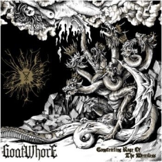 Goatwhore - Constricting Rage Of..