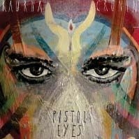 Cronin Kaurna - Pistol Eyes (Lim. Ed.) i gruppen CD / Pop hos Bengans Skivbutik AB (1058145)