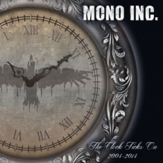 Mono Inc. - Clock Ticks On 2004-2014