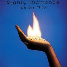 Mighty Diamonds - Ice On Fire